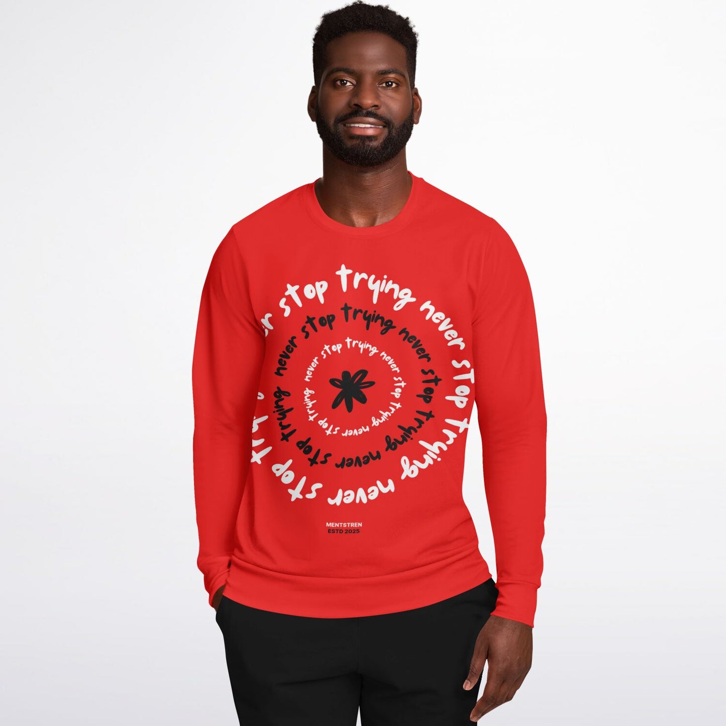 Unisex Fashion Sweatshirt-Never Stop