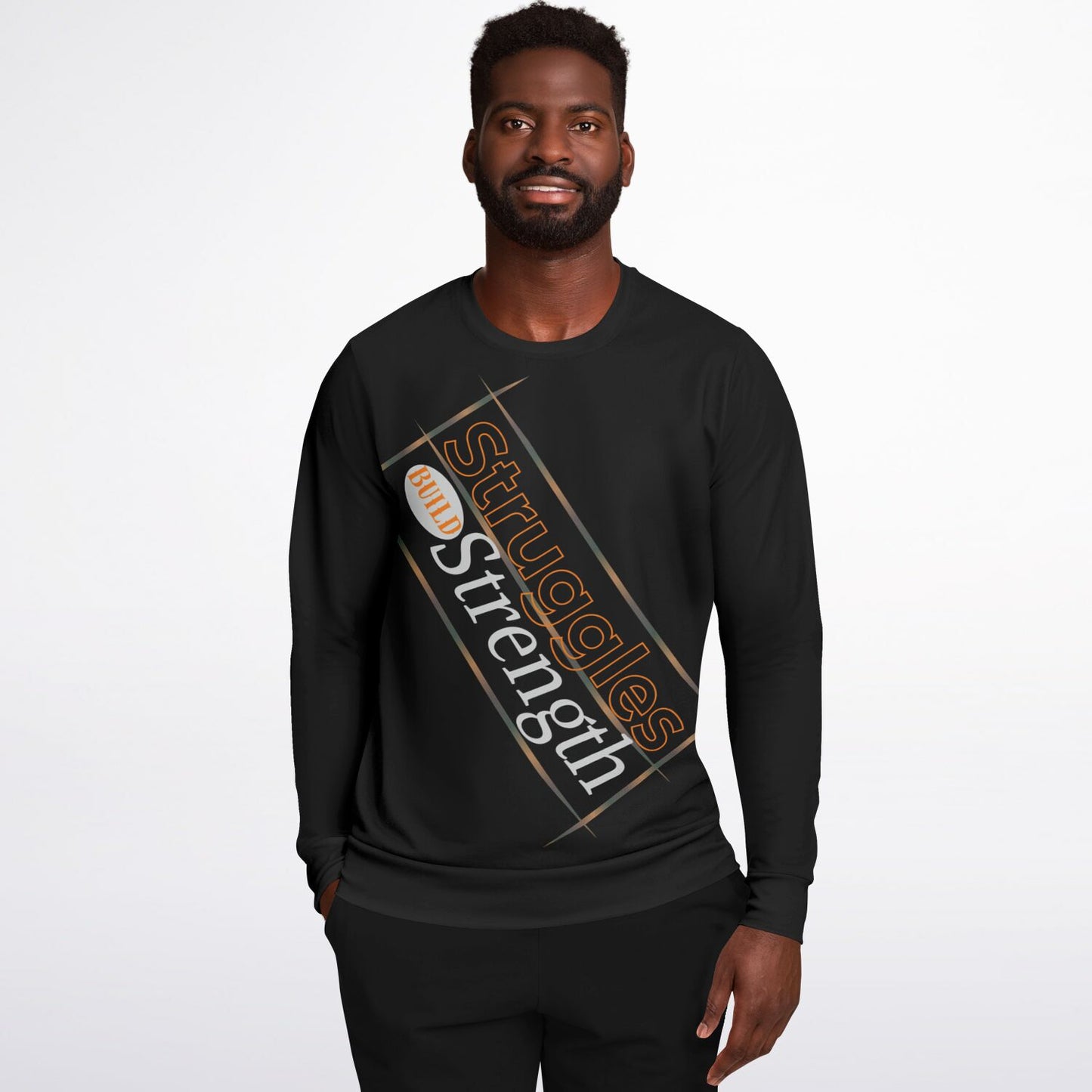 Unisex Fashion Sweatshirt-Struggles